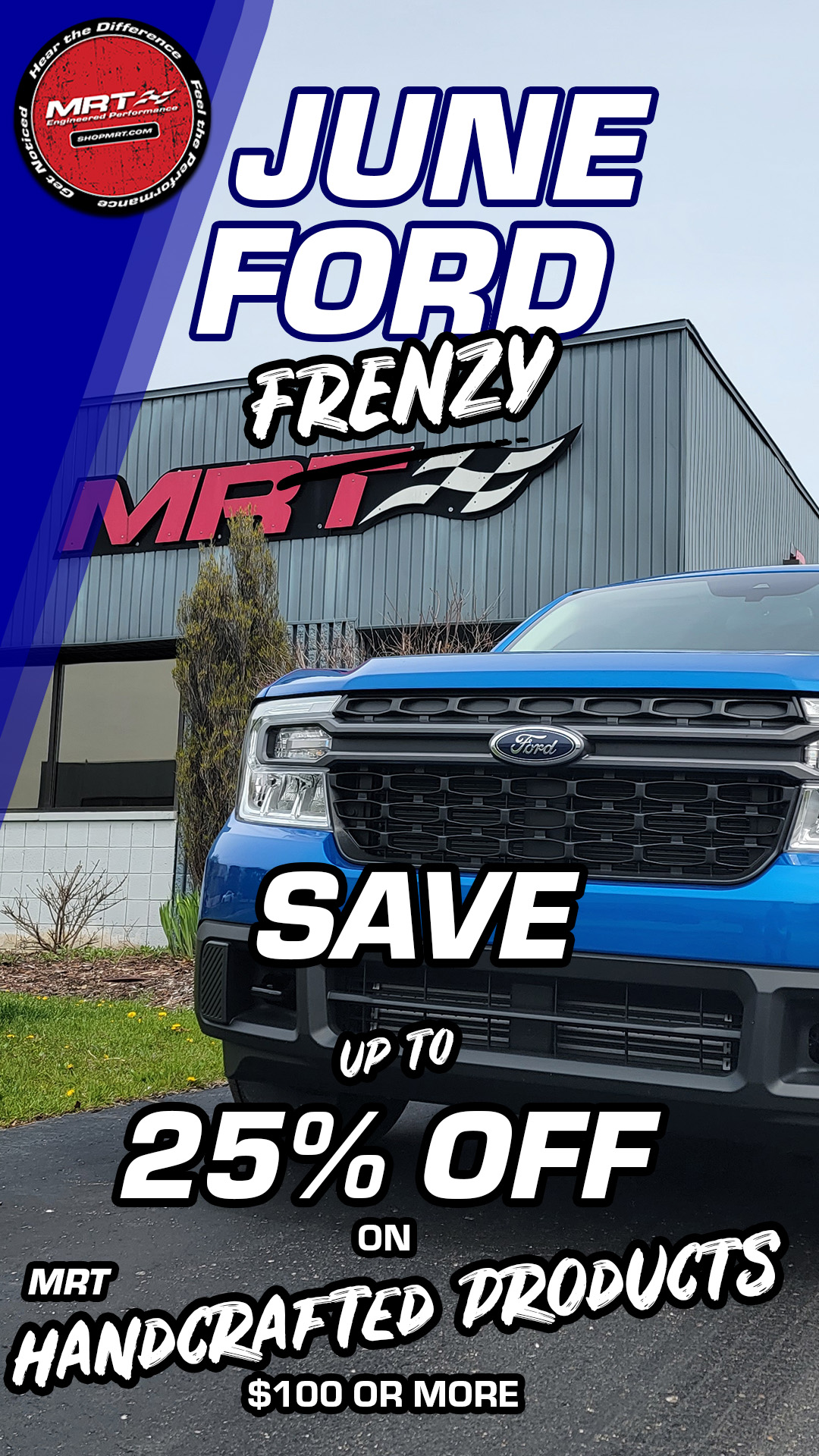 Ford Maverick June Ford Frenzy Sale: Upgrade Your Ford Maverick with MRT Performance Exhaust and Hood Strut Kits! June_Ford_Frenzy Maverick