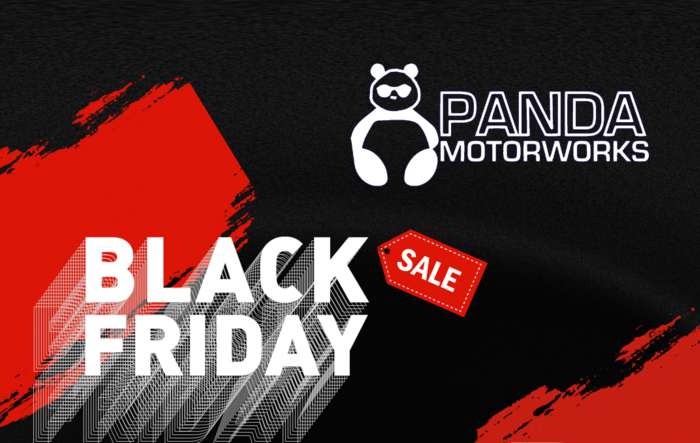 Panda Motorworks Black Friday Deals!