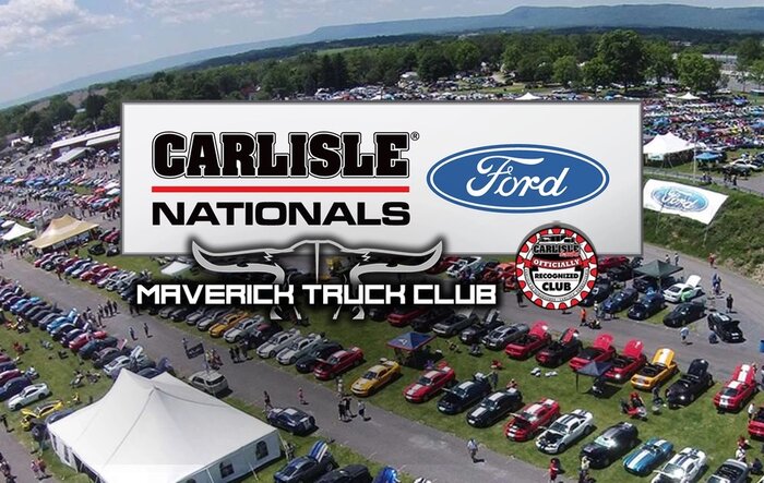 Maverick Truck Club at CARLISLE FORD NATIONALS • June 2-4, 2023 • Sign Up By April 18!
