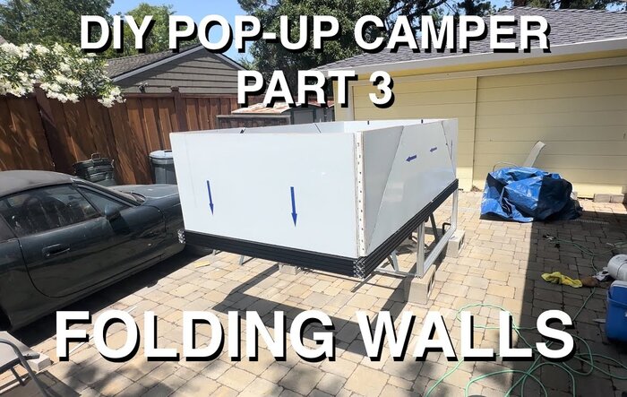 DIY pop-up camper build part 3: Folding wall system