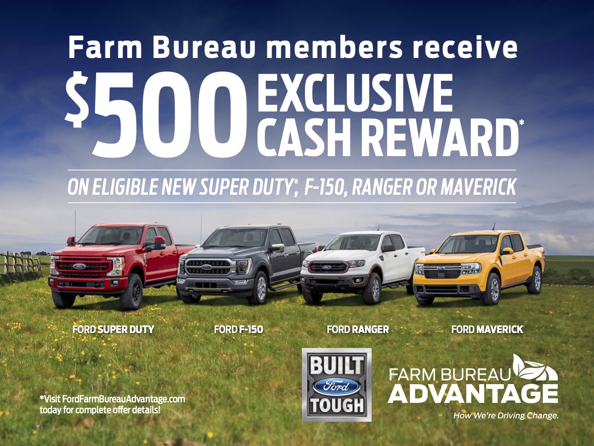 500 Rebate Reward From Ford For Farm Bureau Members Only 20 For 