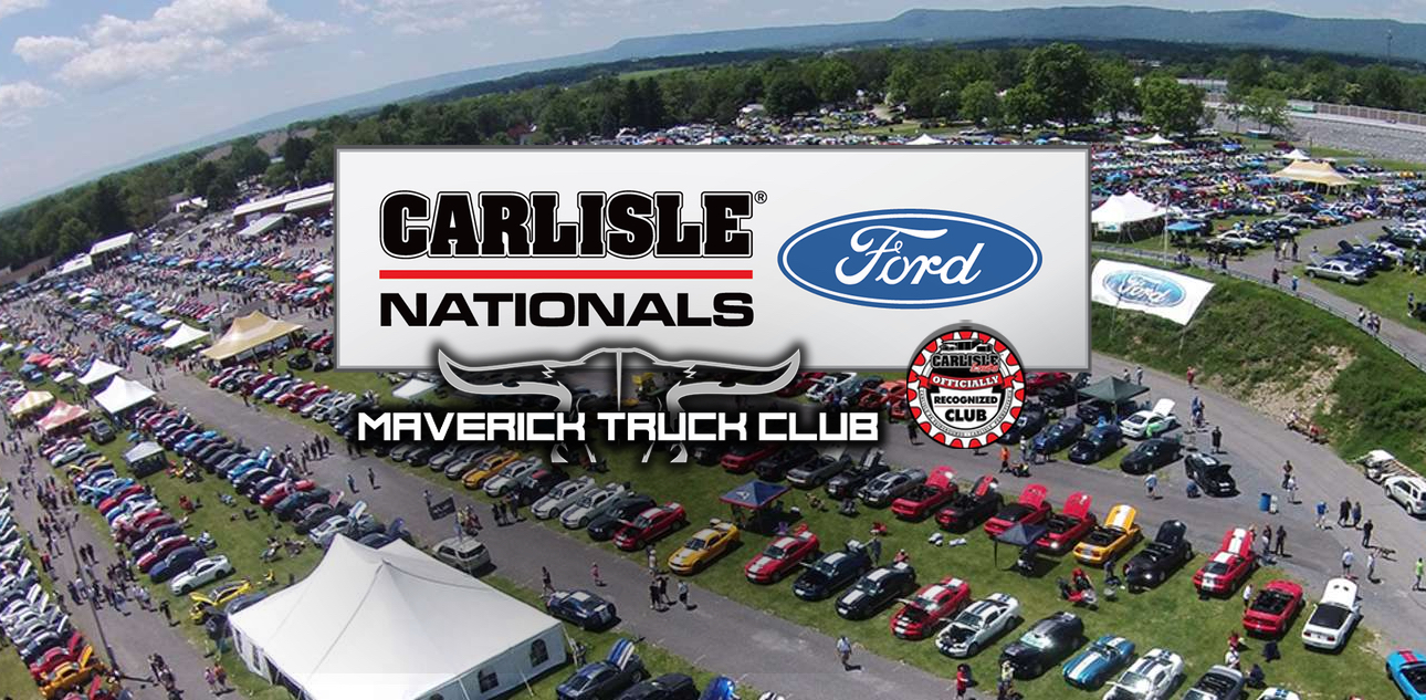 Maverick Truck Club at CARLISLE FORD NATIONALS • June 24, 2023 • Sign